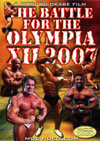 The Battle for the OLYMPIA XII / 2007 (Dual price US$39.95 or A$55.95)