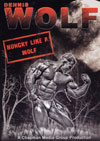Dennis Wolf: Hungry Like A Wolf (Dual price US$39.95 or A$55.95)