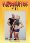 Powerlifter Video Magazine Issue # 11