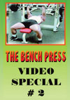 The Bench Press Video Special #2