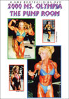 2000 Ms. Olympia: The Pump Room
