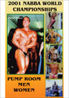 2001 NABBA World Championships: Pump Room - Men & Women