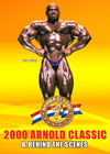 2000 Arnold Classic & Behind the Scenes 2000 Arnold Classic & Behind the Scenes