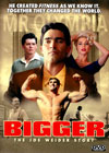 ‘Bigger’ - The Joe Weider Story