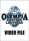 2019 Amateur Olympia - Las Vegas - VIDEO FILE