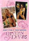 DRIVEN DIVAS: JENNY LYNN & TRISH WARREN (Dual Price US$39.95 or A$59.95)