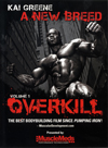 Kai Greene – A New Breed – Vol. 1 Overkill (Dual Price: US$39.95 and A$59.95 in Australia)