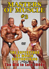 MASTERS OF MUSCLE #3: The Superstars of World Bodybuilding: Mid to Late 1990s