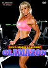 Anne-Marie Lasserre – Glamazon