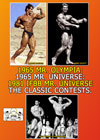1965 Mr. Olympia, America & Universe: 1969 East Coast USA: 1981 IFBB Mr. Universe