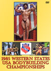 1985 WESTERN STATES USA BODY BUILDING CHAMPIONSHIPS