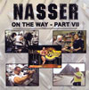 Nasser on the Way - Part 7