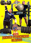 2013 Arnold Strongman Classic (Dual price US$39.95, A$49.95)