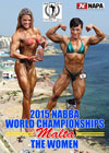 2015 NABBA World Championships: The Women Prejudging & Show