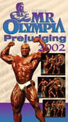 2002 Mr. Olympia - Prejudging: Dual Price - US$39.95 or Aust. $69.00
