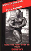 Kevin Levrone is FULL BLOWN: Note dual price  US$40.00 or Aust.$65.00