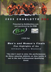 2005 Charlotte Pro - Men's & Women's Finals 2 Disc Set