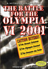 2001 Battle for the Olympia (Dual price US$34.95 or A$49.95)