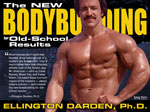 The New Bodybuilding for Old-School Results by Ellington Darden, Ph.D (DP US$39.95 or A$62.95)