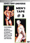 2002 WFF Universe:  The Men - Tape # 3