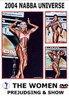 2004 NABBA Universe: Women - Prejudging & Show