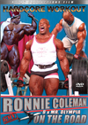 Ronnie Coleman - On The Road