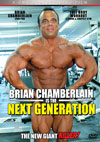 BRIAN CHAMBERLAIN is the NEXT GENERATION!