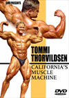 Tommi Thorvildsen - California's Muscle Machine