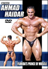 Ahmad Haidar - Florida's Prince of Muscle