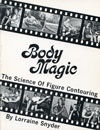 Body Magic by Lorraine Snyder