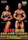 2018 ICN Adelaide Classic - Bodybuilding, Figure & Physique