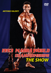 1993 NABBA World Championships: The Show