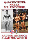 1976 CONTESTS: NABBA MR. UNIVERSE, AAU MR. AMERICA &  AAU MR. WORLD