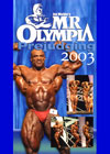 2003 Mr. Olympia - Prejudging (Dual price US$34.95 or A$44.95)