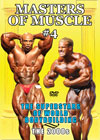 MASTERS OF MUSCLE #4: The Superstars of World Bodybuilding: The 2000s