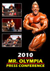The 2010 Mr. Olympia Press Conference