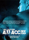 Jay Cutler - All Access (Dual price US$39,95  A$49.95)