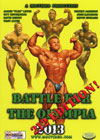 Battle For The Olympia 2013 - 212lb Special Edition!  2 Disc Set (Dual price US$39.95, A$49.95)