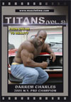 Muscletime Titans Vol. 5 Darrem Charles - From Dream to Reality (Dual price US$32.95 or A$42.95)
