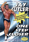 Jay Cutler - One Step Closer 2 DVD set