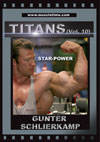 Muscletime Titans Vol 10 STAR-POWER GUNTER SCHLIERKAMP DUAL PRICING US$39.95 OR AUST$62.95