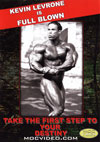 Kevin Levrone is Full Blown (Dual price US$39.95 or A$62.95)