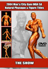 2004 INBA South Australian Natural Physique and Figure Titles - The Show