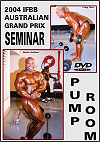2004 IFBB Australian Grand Prix Pump Room & Seminar.